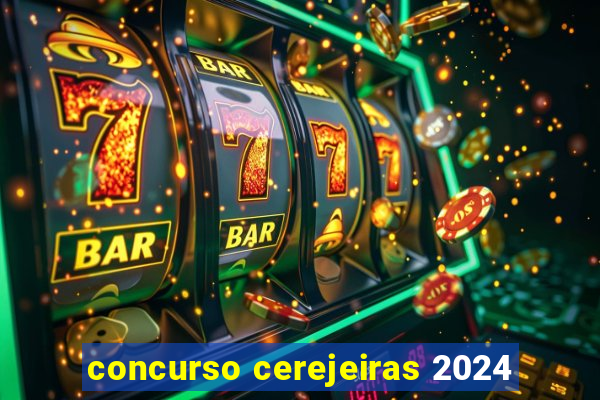 concurso cerejeiras 2024